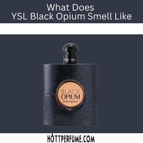 1black opium by ysl|YSL Black Opium smell like.